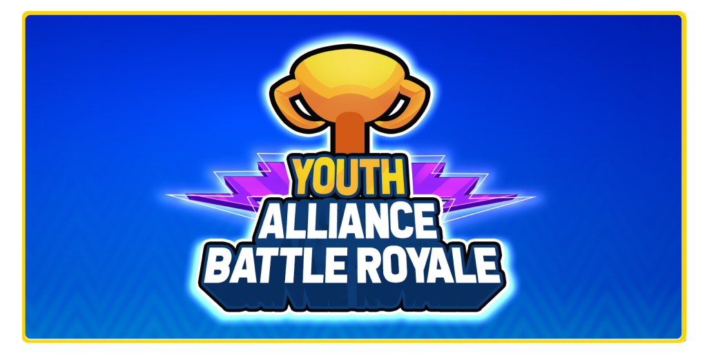 ?? YOUTH ALLIANCE BATTLE ROYALE ??